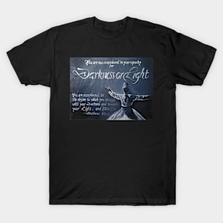 Darkness to Light T-Shirt